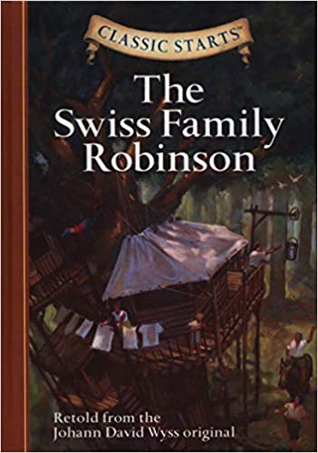 The Swiss Family Robinson (Sterling Classics)