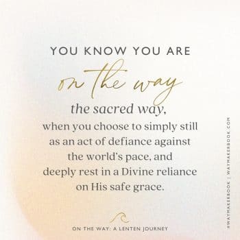 One The Way Lenten Journey