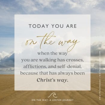 One The Way Lenten Journey