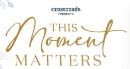 this-moment-matters