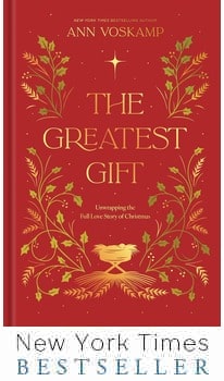 the-greatest-gift-2026-cover-350h The Greatest Gift by Ann Voskamp, new edition